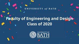 Faculty of Engineering and Design Class of 2020