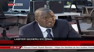 Aaron Cheruiyot on Lawyer Gicheru's ICC trial