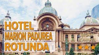 Hotel Marion Padurea Rotunda hotel review | Hotels in Reghin | Romanian Hotels