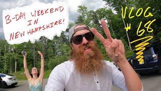 We're Back! Birthday Weekend In New Hampshire! Coffee, Guns And Searching For Moose!