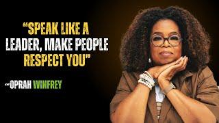 OPRAH WINFREY|“SPEAK LIKE A LEADER, MAKE PEOPLE RESPECT YOU”|| MOTIVATIONAL SPEECH BY #oprahwinfrey