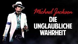 Michael Jackson: Die unglaubliche Wahrheit über den größten Popstar der Welt