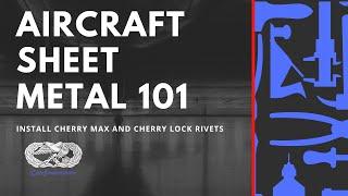 Installing Cherry Max and Cherry Lock Rivets | A&P | Code 1 Maintenance