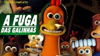 FUGA DAS GALINHAS 2000 FILME REVIEW COMPLETO CHIKEN RUN MOVIE RECAP DUBLADO UMA AVENTURA IMPERDÍVEL!