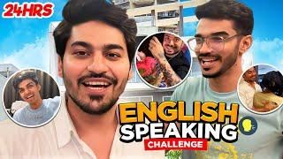 Speaking only English for 24 Hours  - Vlog