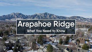 Arapahoe Ridge: What You Need to Know | Boulder Real Estate