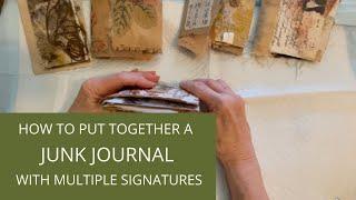 How to Put Together a Junk Journal with Multiple Signatures (Sections)