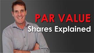 Par Value Shares Explained