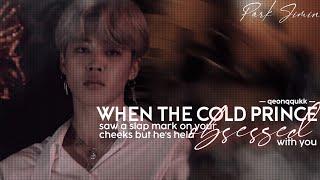 When The Cold Prince Saw A Slap Mark On Your Face But He's Hela Obsessed with You || Jimin FF