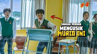 KETIKA MURID PENDIAM SUDAH KEHILANGAN KESABARANNYA - Alur Film Part 4