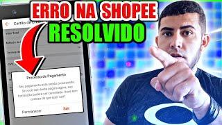 COMO RESOLVER O ERRO ( VERIFICAÇÃO DE E-MAIL NA SHOPEE ) NÃO CONFIRMAR O PAGAMENTO