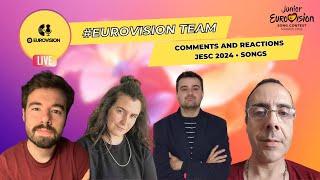 #JESC2024 | Songs & Rehearsals - Comments and Reactions