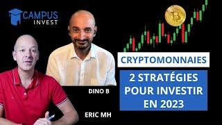 2 stratégies pour investir dans les cryptos #campusinvest