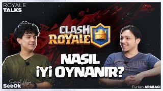 CLASH ROYALE NASIL İYİ OYNANIR? l Clash Royale Başlama Hikayemiz l SeeOk, Furkan Arabacı