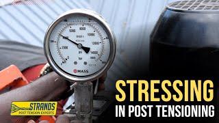 Stressing in Post Tensioning | Strands Post Tension Experts