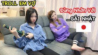 Troll Em Vợ | Rủ Em Gái Minami Đến Nhà Để Làm Chuyện Này...??? 