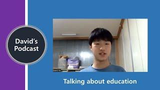 (David's Podcast) ESL discussion topics - Talking about Education