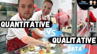 Qualitative Data vs Quantitative Data Explained | Five Guys Example