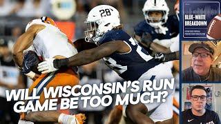 Will Wisconsin's run game and the Madison atmosphere be too much for Penn State?