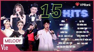 Top 15 hits đình đám được replay nhiều nhất, bùng nổ tại Our Song Việt Nam