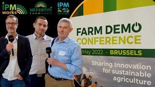 Innovation for Sustainable Agriculture - FarmDemo Conference  (NEFERTITI, IPMWorks, IPM Decisions)