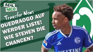 Assan Ouedraogo auf Werder Liste! / Wie gut stehen Werders Chancen auf einen Transfer?