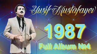 Yusif Mustafayev-1987  Full Album №4