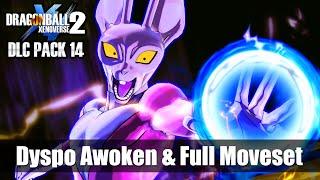 (DLC 14) New Transforming Dyspo Moveset & Skills! Dragon Ball Xenoverse 2 Awakened Pack 1 Gameplay