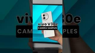 vivo V30e Camera Samples  #vivo #vivoV30e