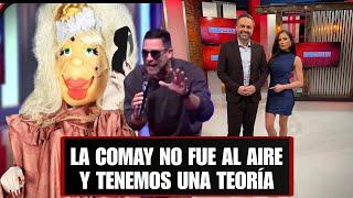  ¡LA COMAY NO FUE AL AIRE Y TENEMOS UNA TEORÍA! 🫣