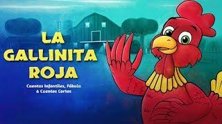 La Gallinita Roja | Cuentos infantiles para dormir