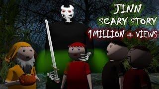 JINN SCARY STORIES (ANIMATED IN HINDI) MAKE JOKE HORROR