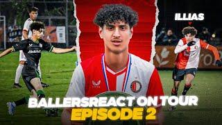 Ballersreact On Tour EP 2: Ilias (Feyenoord 017 VS Ajax 017) 2-4