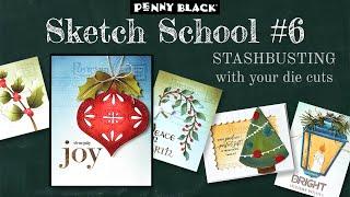 Grab your die cuts & stashbust!  | Sketch School #6 | Mass Produce Handmade Christmas Cards