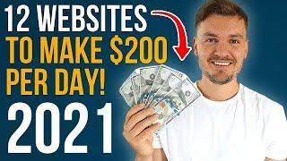 12 Websites To Make Money Online In 2022 ($200 A DAY!)