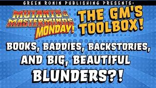 We Assemble the Perfect GM Toolkit for Mutants & Masterminds!