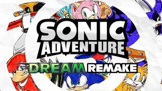 Building the DREAM Sonic Adventure REMAKE