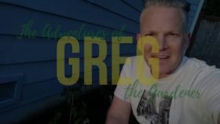 Greg the Gardener - Episode 1