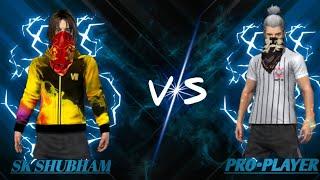 SK SHUBHAM VS PRO PLAYER ||  1v1 Custom Challenge || @NonstopGaming @GyanGaming @VillainGaming