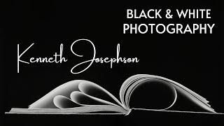 Black and White Photography - "Kenneth Josephson" | Featured Artist