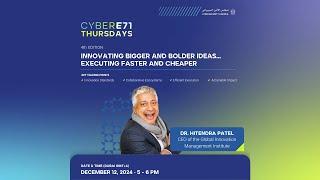 CyberE71 Thursdays: Fourth Edition keynote with Insights from Cybersecurity Expert Hitendra Patel