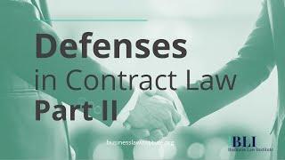 Defenses in Contract Law • Part II: Mistakes (Unilateral and Bilateral)