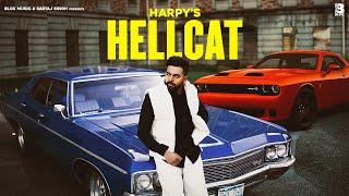 Hellcat (Official Video ) Harpy | Snappy | New Punjabi Song 2025