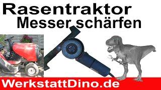 Rasentraktor Messer schärfen und auswuchten