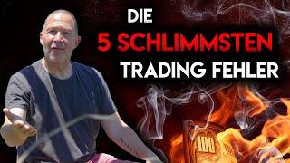 Die 5 größten Tradingfehler - VERMEIDE das und du wirst erfolgreicher Trader!