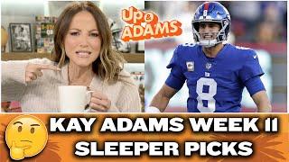 Kay Adams Week 11 Fantasy Football Sleepers! | Up and Adams