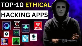 Top 10 Ethical Hacking Apps For Android