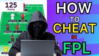 HOW TO CHEAT IN FPL 