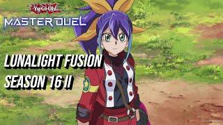 Yu-Gi-Oh! Master Duel | Lunalight Fusion Season 16 II