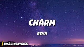 Rema - Charm